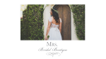 MRS. Bridal Boutique