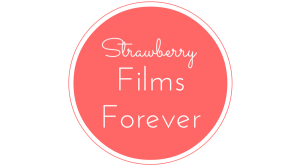 Strawberry Films Forever